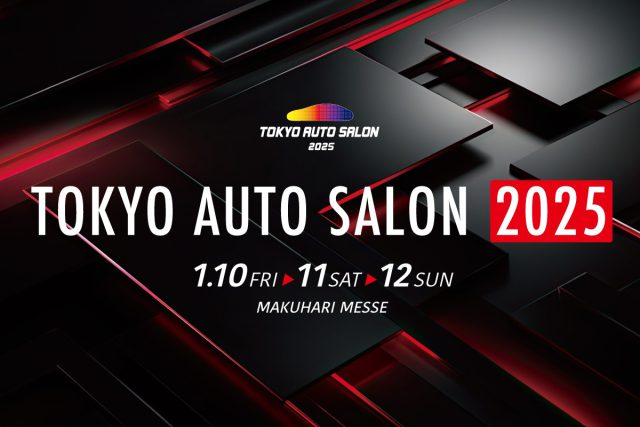 ★2025 Tokyo Auto Salon Exhibitor Information★